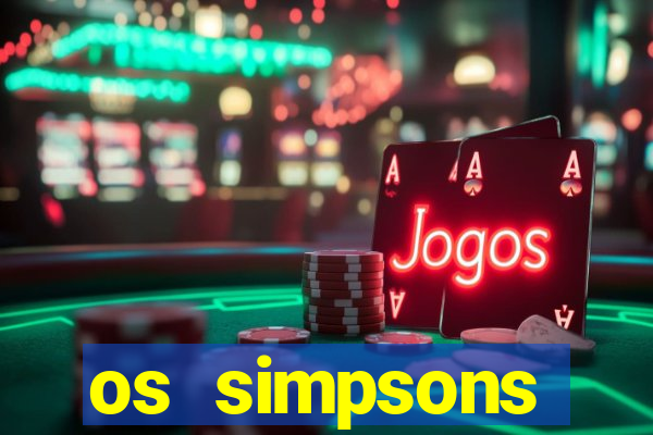 os simpsons assistir online